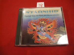 ⑱輸入盤CD!　Starship「Greatest Hits (Ten Years And Change 1979-1991)