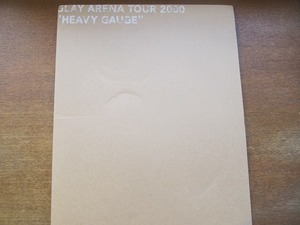 ツアーパンフ「GLAY ARENA TOUR 2000 HEAVY GAUGE」グレイ