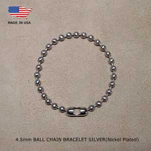 4.5mm BALL CHAIN BRACELET- SILVER- Made in U.S.A./ 4.5mm ボールチェーン ブレスレット- シルバー