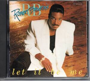 【Where Is The Love (ステファニー・ミルズ)収録】Robert Brookins/Let It Be Me