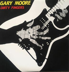 ゲイリー・ムーア　gary moore ダーティ・フィンガーズ　LP