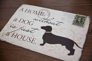 金属製ポスター/a home without a dog is just a house/看板いぬ