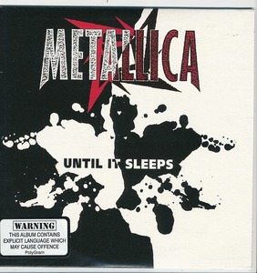 METALLICA / メタリカ / UNTIL IT SLEEPS /Australia盤/中古CDS!!60524