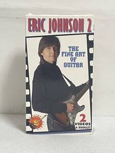 VHS ERIC JOHNSON 2 エリックジョンソン 2 THE FINE ART OF GUITAR ビデオテープ