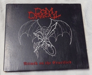 Dom Dracul - Attack on the Crucified ブラックメタル スウェーデン