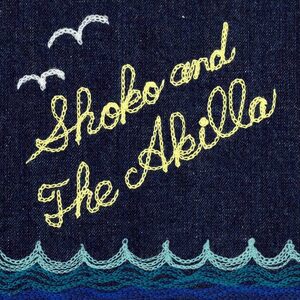 Shoko & The Akilla『Shoko & The Akilla』新品