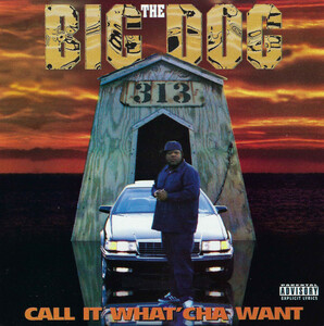 【G-RAP】THE BIG DOG / Call It What