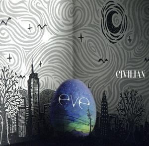 eve/CIVILIAN