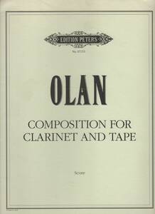 クラリネット楽譜/デイヴィッド・オラン:クラリネットとテープのためのコンポジション
