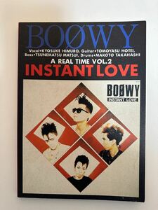 バンドスコア BOOWY A REAL TIME VOL.2 INSTANT LOVE 楽譜 氷室京介 布袋寅泰