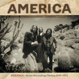 ♪国内未発売♪消費税不要♪ アメリカ America - Heritage: Home Recordings/Demos 1970-1973 [Omnivore Recordings OVCD-240]