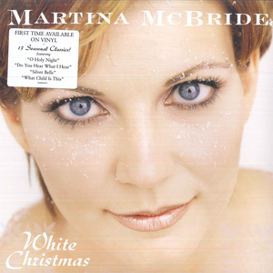 米LP Martina McBride White Christmas 19439881401 RCA Records Label Nashville /00260