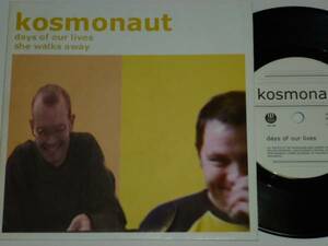 ７“/Kosmonaut/Days Of Our Lives/2001年盤/GERMANY盤/FST 29/ 試聴検査済み《７インチ盤,３枚以上同梱で,「ゆうメール」送料無料》