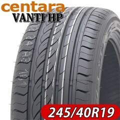 2024年製 新品 4本価格 会社宛送料無料 245/40ZR19 夏 centara VANTI HP アルファード ヴェルファイア フーガ エルグラ 245/40R19 NO,FF63