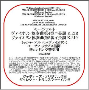 モーツァルト:ヴァイオリン協奏曲第4＆5番/ミッシャ・エルマン/ダイレクト・トランスファー CD-R