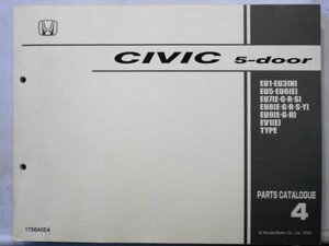 ホンダ CIVIC 5-door EU1.EU5.EU7.EU8.EU9.EV1 TYPE PARTS CATALOGUE 輸出向け 4版