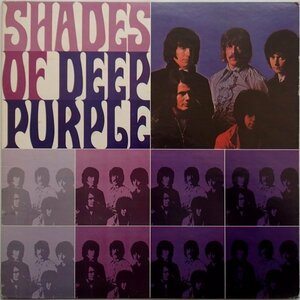 ディープ・パープル Deep Purple - Shades Of Deep Purple ハッシュ 