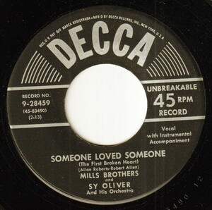 The Mills Brothers - A Shoulder To Weep On / Someone Loved Someone (A) RP-P148