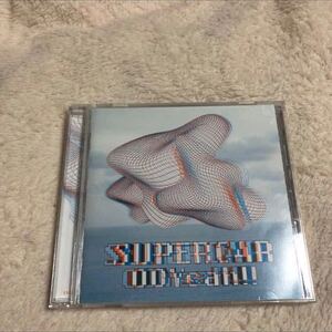 スーパーカー　SUPERCAR OOYeah!! CD