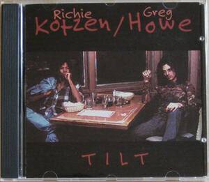 Richie Kotzen / Greg Howe/リッチー・コッツェン/グレッグ・ハウ＜＜Tilt/ティルト＞＞　輸入盤　　　　