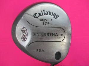 Callaway キャロウェイ BIG BERTHA ドライバー10° FLEX R