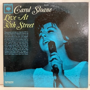 ●即決VOCAL LP Carol Sloane / Live at 30th Street cl1923 jv4921 米オリジナル、艶2eye Mono マト1B1B キャロル・スローン