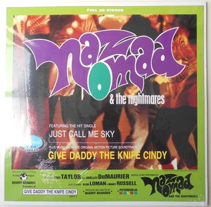 ■新品■Naz Nomad & The Nightmares/give daddy knife Cindy(LP)