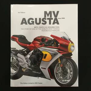 洋書　MVアグスタ　MV Agusta Since 1945　birth, death and resurection