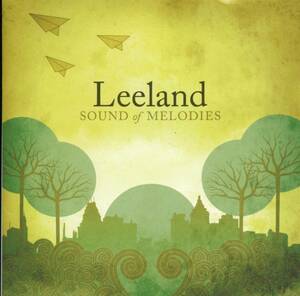 LEELAND★Sound Of Melodies [リーランド]