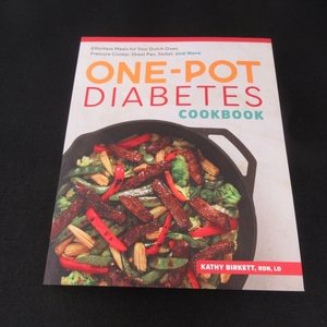 洋書レシピ本 『One-pot Diabetes Cookbook』■送170円 Kathy Birkett ダッチオーブン 圧力鍋 など1つの鍋で作る糖尿病クッキングブック●