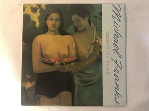 30420S 12inch LP★マイケル・フランクス/MICHAEL FRANKS/OBJECTS OF DESIRE★P11129