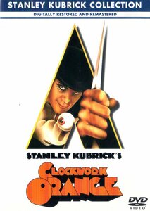 時計じかけのオレンジ スタンリー キューブリック リマスター版 CLOCKWORK ORANGE STANLEY KUBRICK COLLECTION RESTORED REMASTERED 