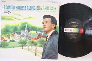 米LP Bill Anderson I Can Do Nothing Alone DL74886 DECCA /00260