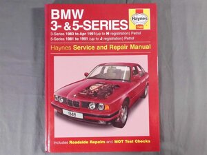 0D3F5　[洋書]　BMW 3-&5-SERIES Service and Repair Manual　2006年　Haynes