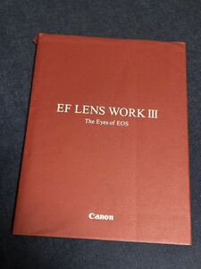 EF LENS WORK III The Eyes of EOS Canon キズヤブレラクガキあり