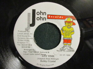 Bobby Crystal ： Any Time 7