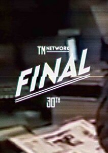 【中古】 TM NETWORK 30th FINAL (DVD)