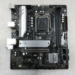 マザーボード ASRock B460M LGA1200 ジャンク P64984