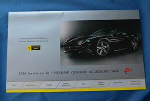 2016 Invitation To " FERRARI GENUINE ACCCESSORY FAIR " / 2016年　フェラーリ　純正アクセサリー　フェア　カタログ　USED品