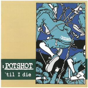 ポットショット(POTSHOT) / POTSHOT 