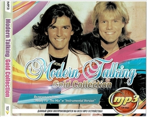 MODERN TALKING GOLD COLLECTION(READY FOR THE MIX &INSTRUMENTAL) 大全集 MP3CD 1P仝