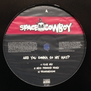 12inchレコード SPACE COWBOY / ARE YOU GONNA MY WAY?