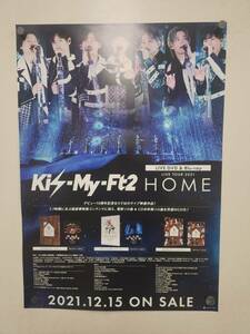 43 ポスター　Ｂ2 Kis-My-Ft2　「LIVE TOUR 2021 HOME」