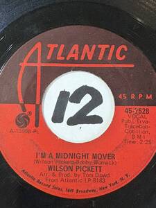 1968 作曲=ボビー・ウーマック WILSON PICKETT I’M A MIDNIGHT MOVER 両面EX 