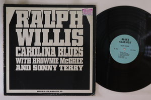 LP Ralph Willis With Brownie Mcghee Carolina Blues BC22 BLUES CLASSICS US Vinyl /00260