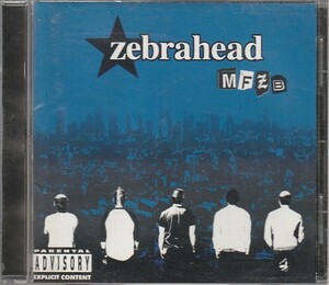 CD「zebrahead / MFZB」　送料込