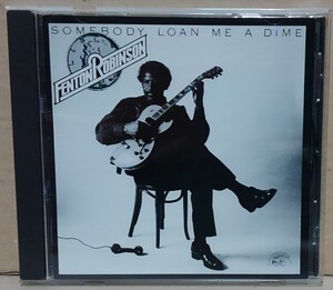 【CD】フェントン・ロビンソン / サムバディ・ローン・ミー・ア・ダイム■KICP-2920■FENTON ROBINSON / SOMEBODY LOAN ME A DIME