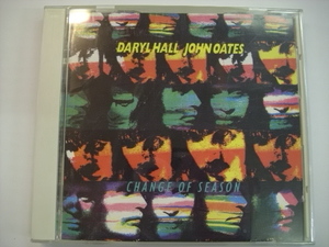 [CD] ダリル・ホール&ジョン・オーツ / チェンジ・オブ・シーズン DARYL HALL+JOHN OATES CHANGE OF SEASON ◇r31219