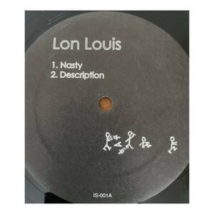 Lon Louis Nasty 12inch