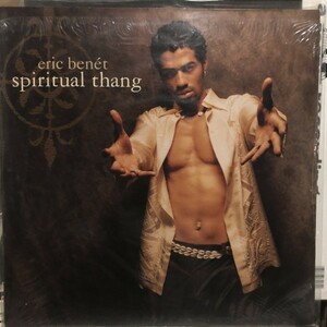 Eric Bent / Spiritual Thang